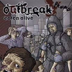 Outbreak (USA-1) : Eaten Alive